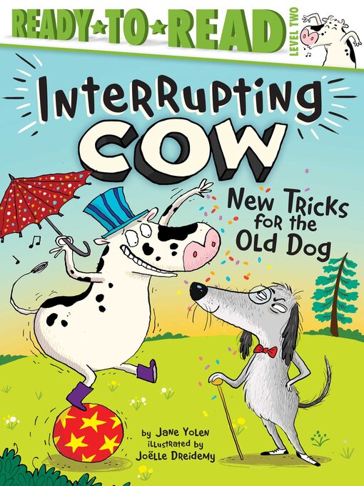 Title details for New Tricks for the Old Dog: Ready-to-Read Level 2 by Jane Yolen - Available